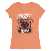 Why? Because ... You, Ladies' short sleeve t-shirt